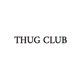 THUG CLUB() 